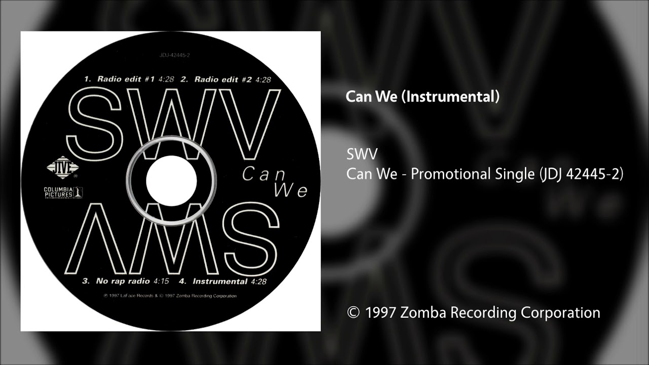 SWV - Can We (Instrumental)