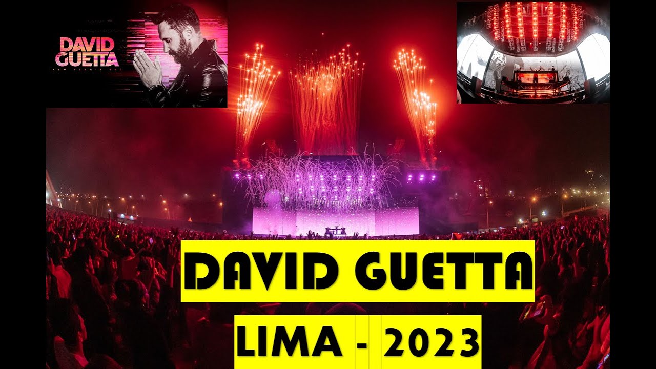 DAVID GUETTA EN LIMA PERÚ AÑO NUEVO 2023 -  ARENA 1 COSTA VERDE 4K