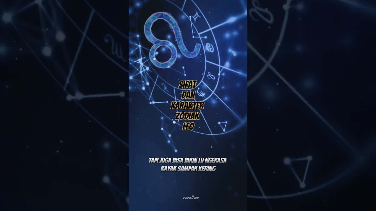 sifat dan karakter zodiak leo #zodiac #zodiacsigns #fypシ゚viral  #leo