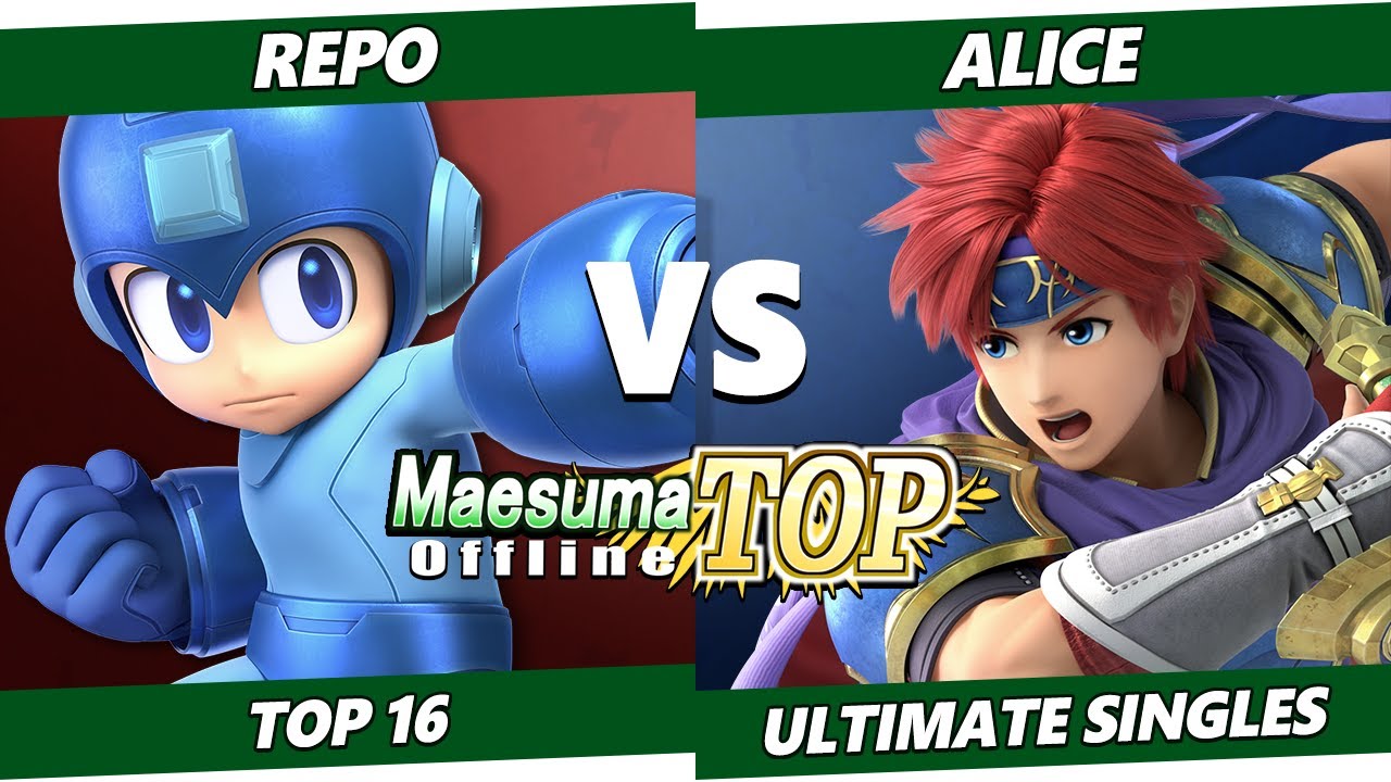 MaesumaTOP #10 - Repo (Mega Man) Vs. alice (Roy) SSBU Ultimate Tournament