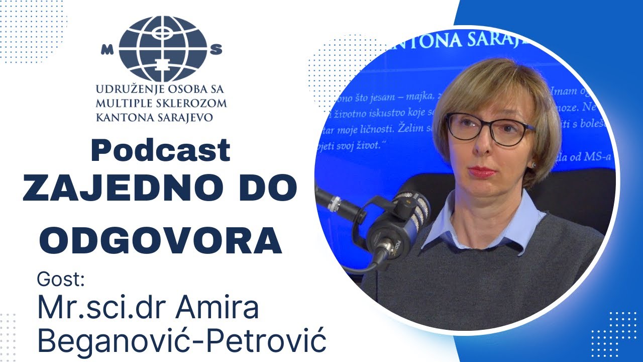 Kognitivni poremećaji kod MS-a | Mr.sci.dr Amira Beganović-Petrović | Podcast Zajedno do odgovora