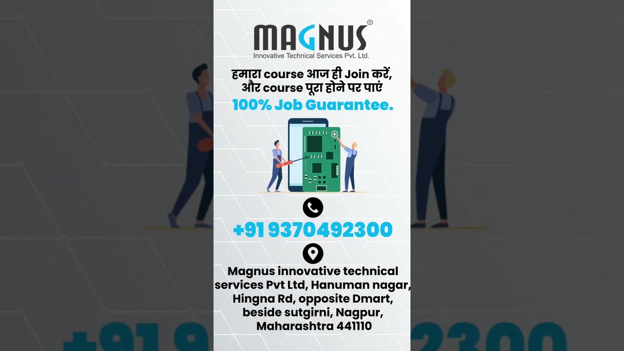 MAGNUS INSTITUTE NAGPUR | Best Mobile & Laptop Technology Training Institute in India