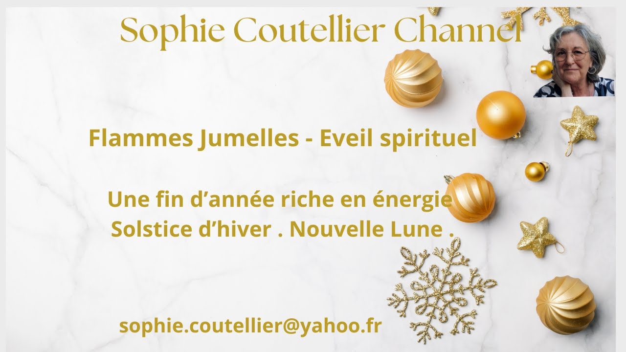 Flamme Jumelle Eveil Spirituel: Une fin d'année riche en énergie! Solstice d'Hiver - Nouvelle Lune
