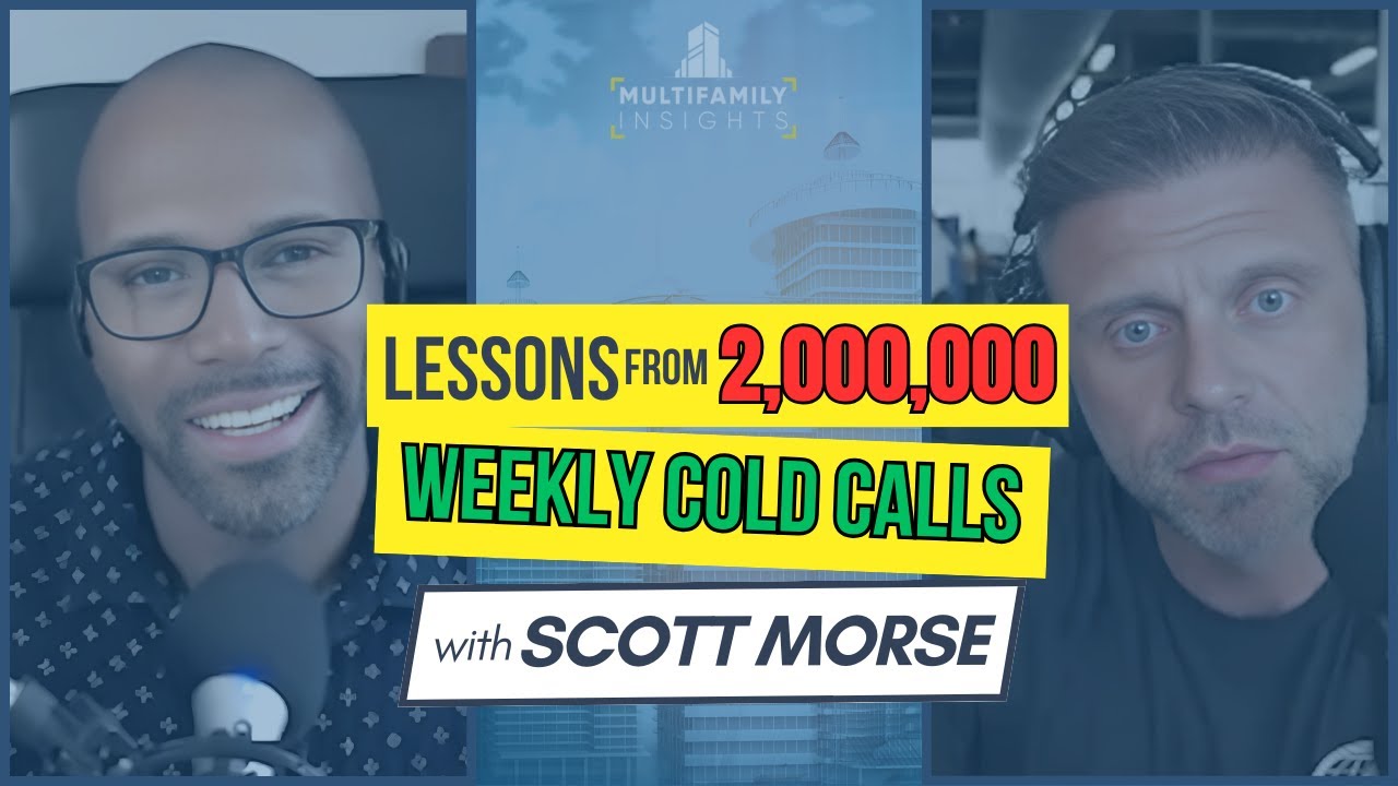 Lessons from 2,000,000 Weekly Cold Calls with Scott Morse, Ep. 671