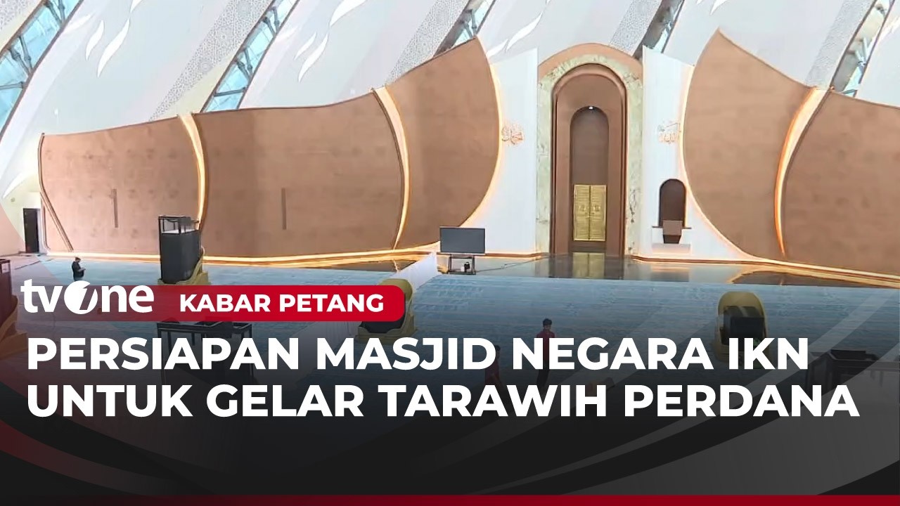 Gelar Tarawih Perdana, Begini Megahnya Masjid Negara IKN | Kabar Petang