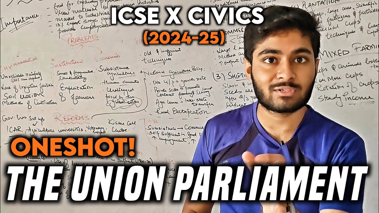 The Union Parliament : ICSE Class 10th History Civics | Board Saviour Series