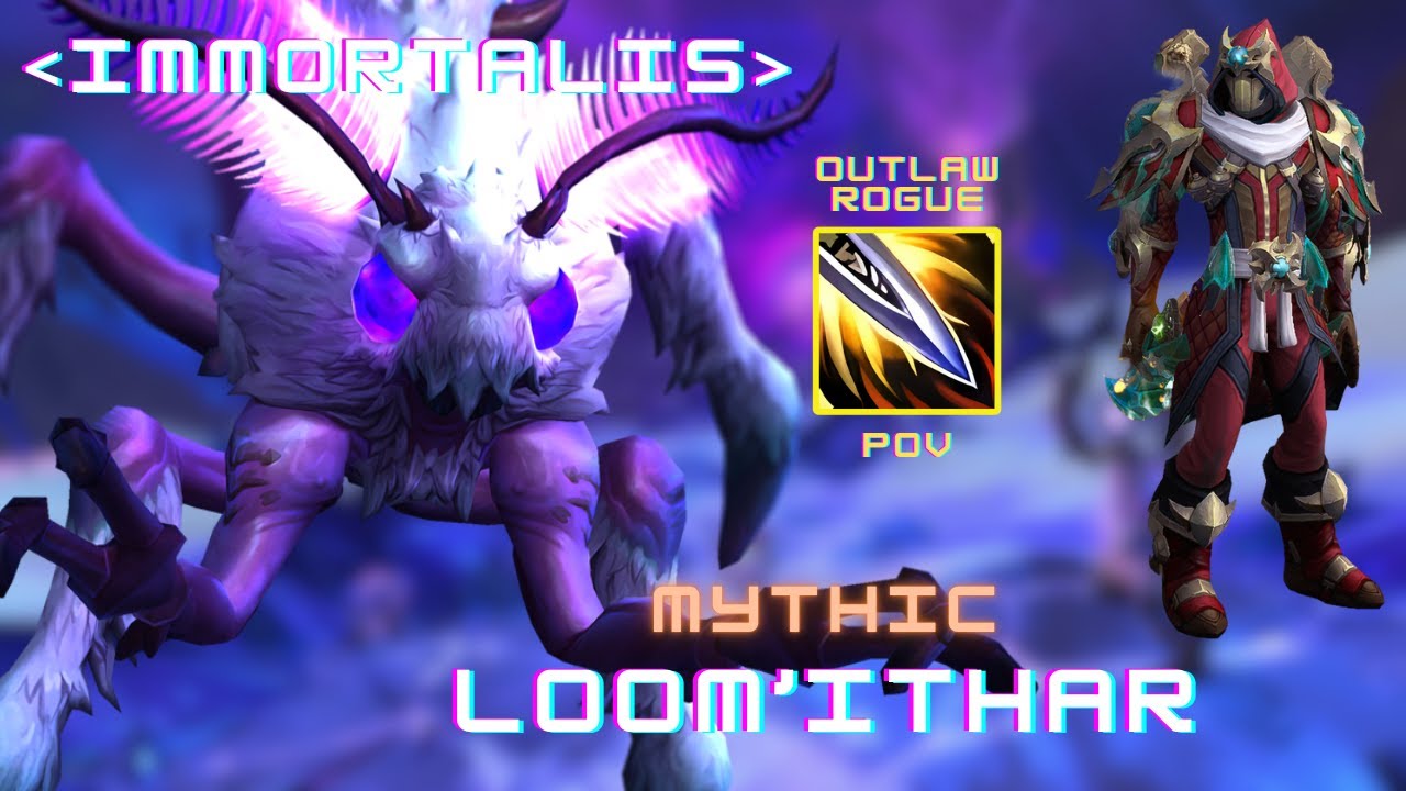 Loom'ithar (Mythic) | Manaforge Omega | Outlaw Rogue POV