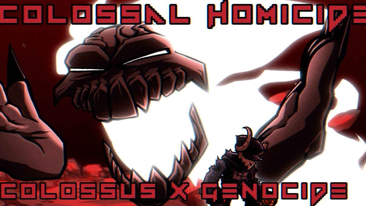 FNF Mashup - Colossal Homicide | Colossus x Genocide