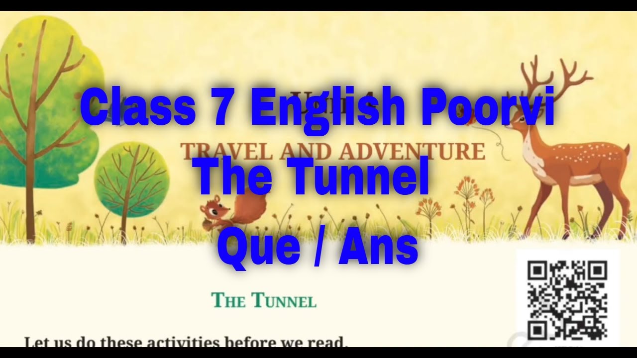 the tunnel class 7 question answer | class 7 english poorvi chapter 10 question answer