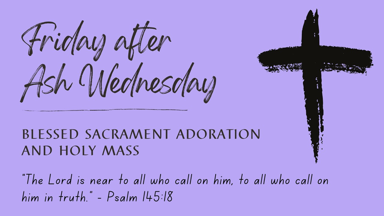Friday after Ash Wednesday - 20th Feb 2026 6:30 AM - Fr. Francisco Xavier Pereira