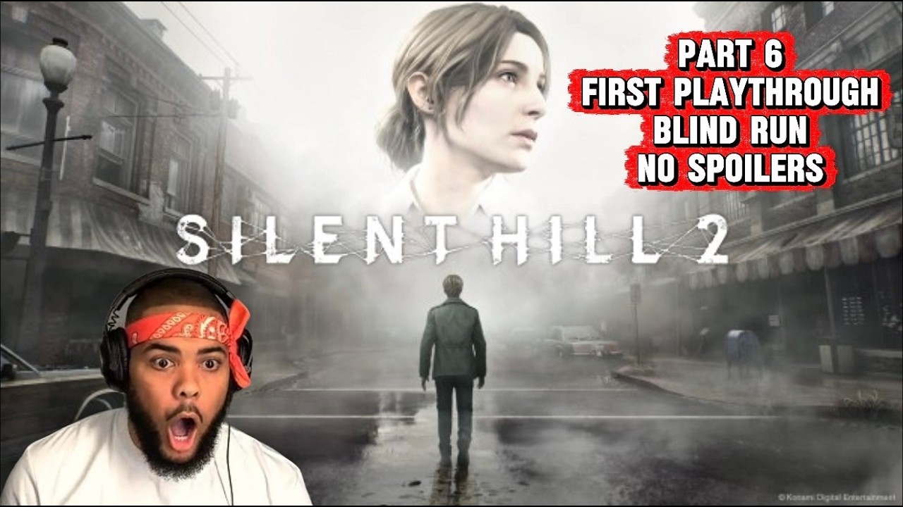 SILENT HILL 2 REMAKE (Part 6) | First Playthrough | Blind, No Spoilers