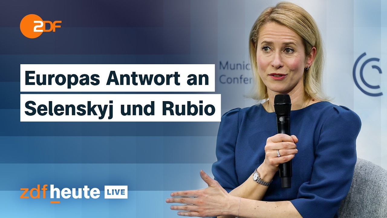 Kallas auf der Münchner Sicherheitskonferenz - EU reagiert auf Druck durch die USA | ZDFheute live