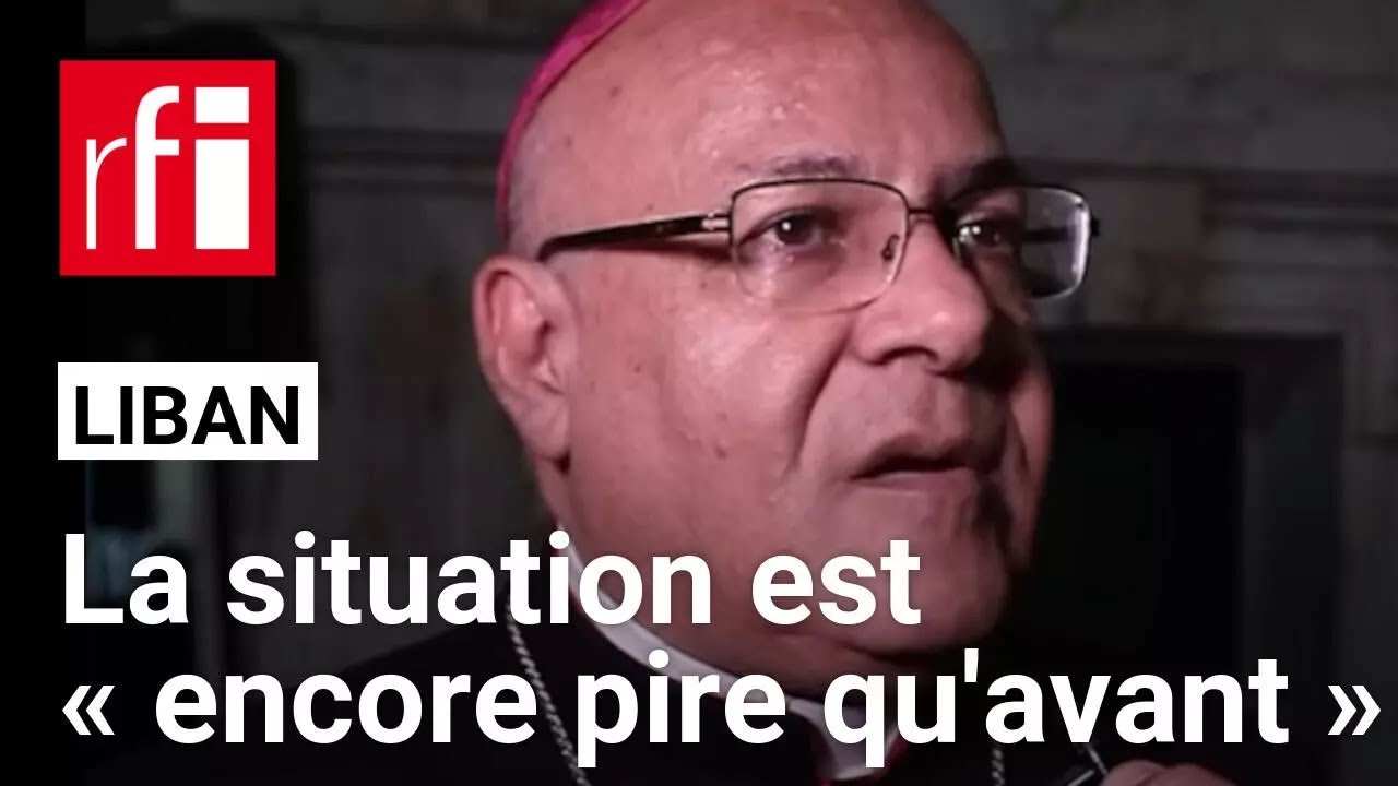 Guerre au Moyen-Orient : pour Mgr César Essayan, la situation au Liban est « encore pire qu'avant »