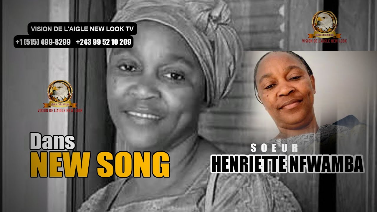 LA NOUVELLE CHANSON DELA SOEUR HENRIENTTE MFWAMBA : OYEBI MOTEMA NA NGA
