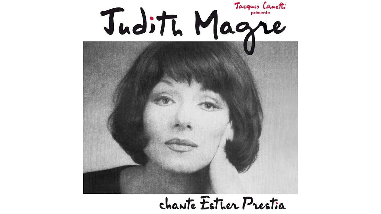 Judith Magre - Seule à Être Deux