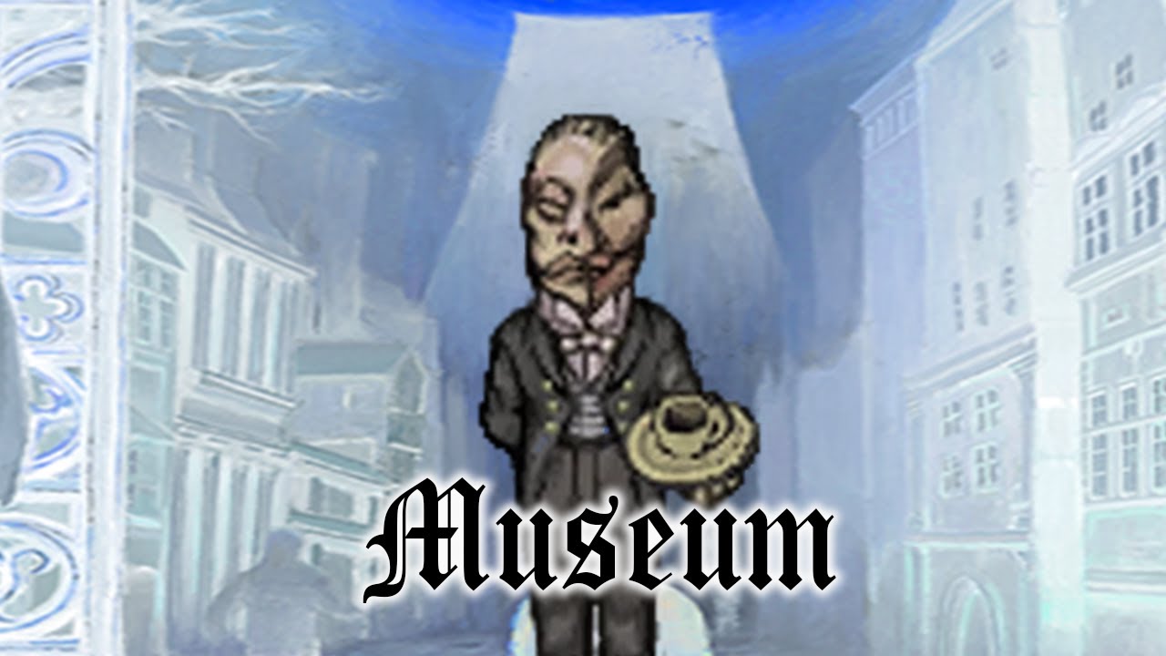 Fear and Hunger - The Museum of Prehevil