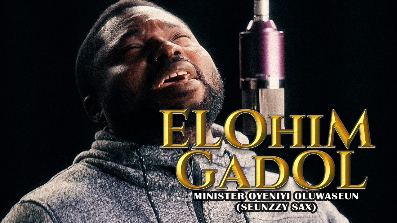 Seunzzy Sax - Elohim Gadol (Official Music Video) You NEED to Hear This!