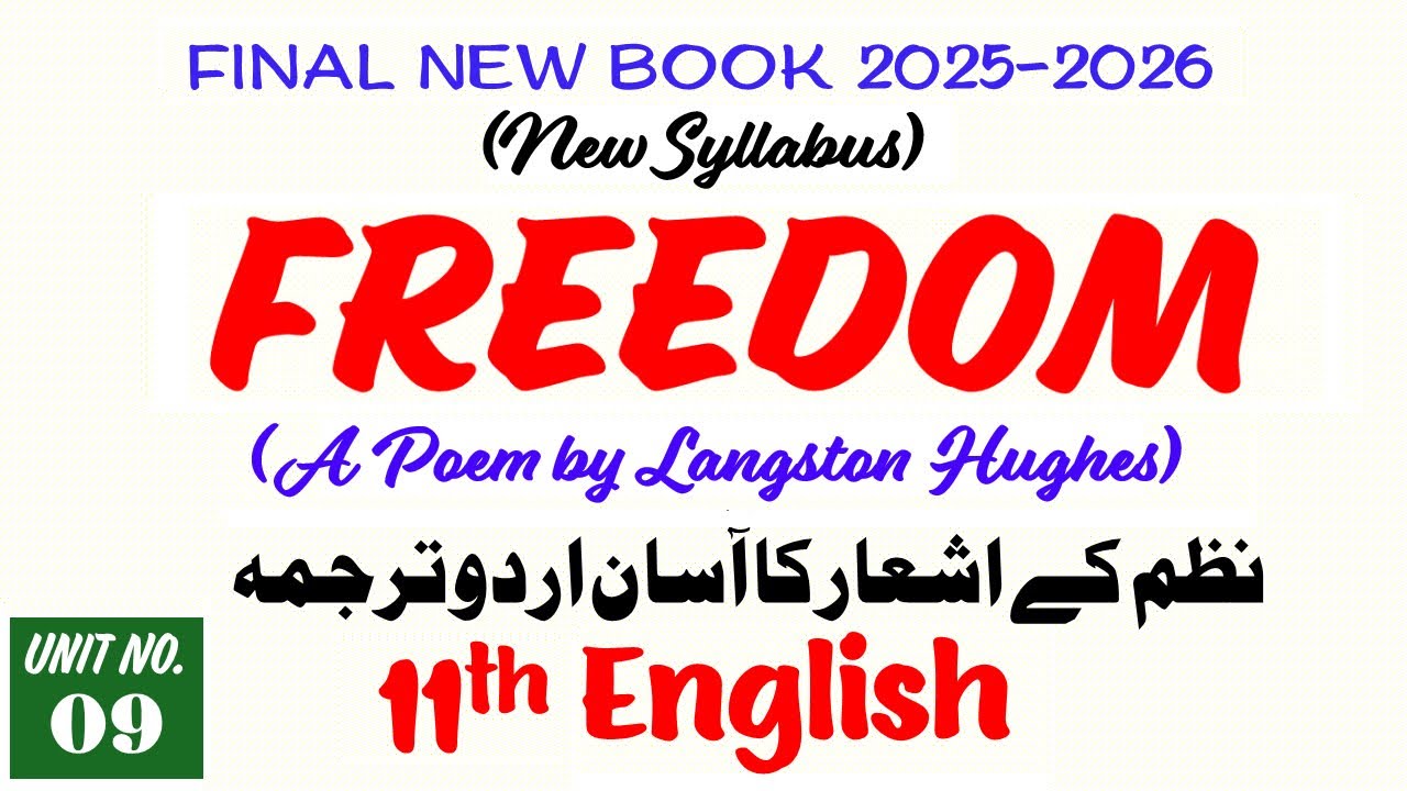 11th English (New Book 2025) I Freedom I Poem I Langston Hughes I Unit 9 I Translation #11thenglish