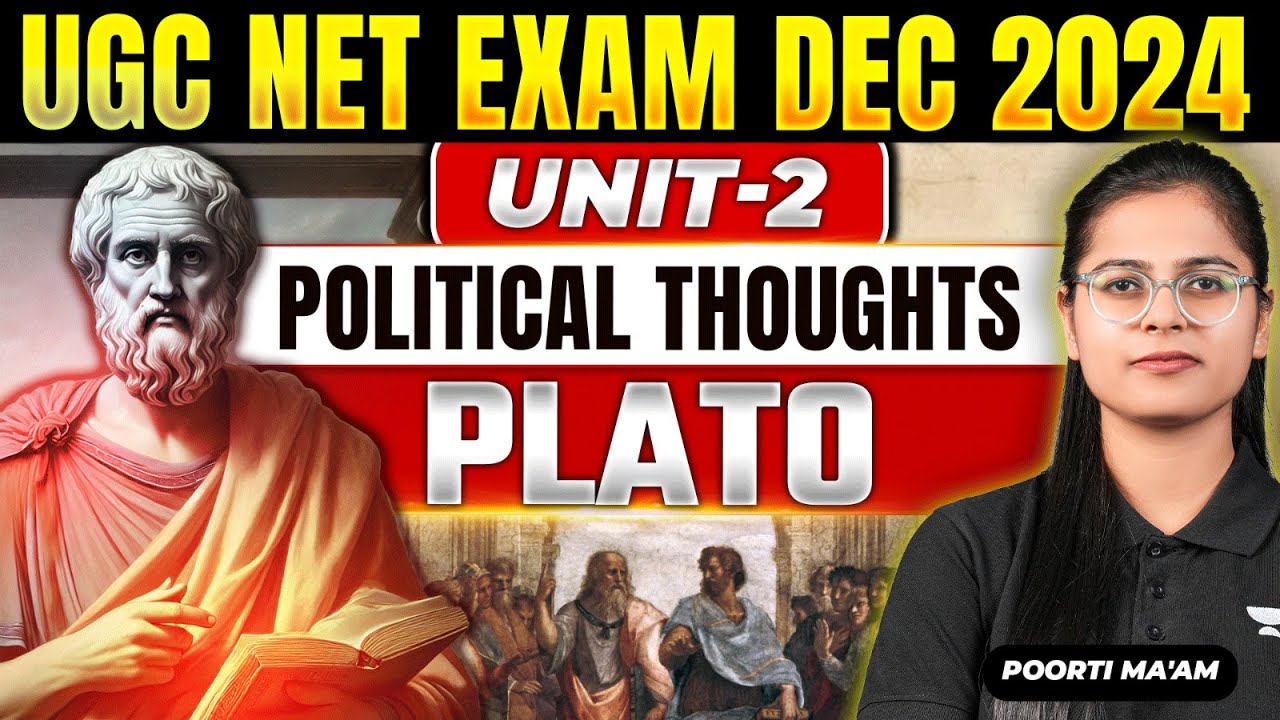 (Plato-1) | UGC NET Political Science December 2024 🔥 Unit-2 Political Thoughts | By Poorti Ma'am