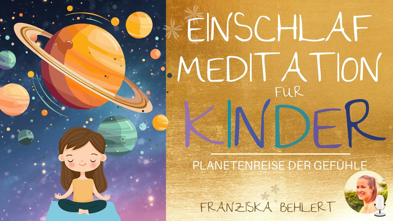 Sanfte Einschlafmeditation für Kinder 