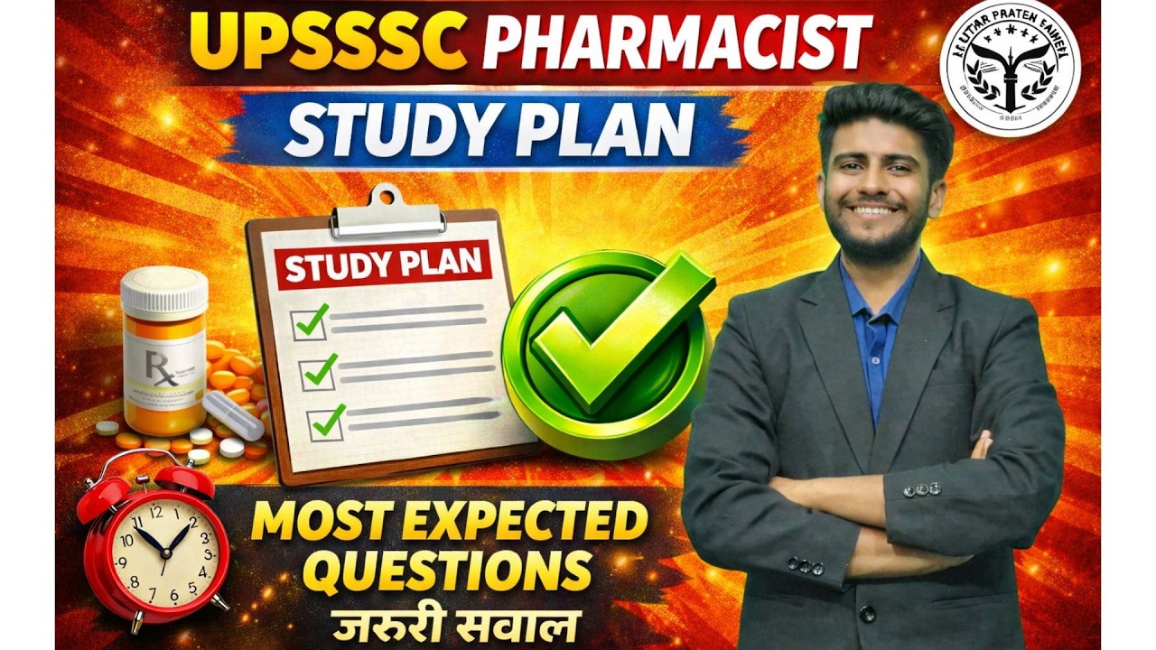 UPSSSC PHARMACIST VACANCY | FAQ & PYQ | MOST IMP TOPICS | HIGH YIELD CONCEPTS | STUDY PLAN