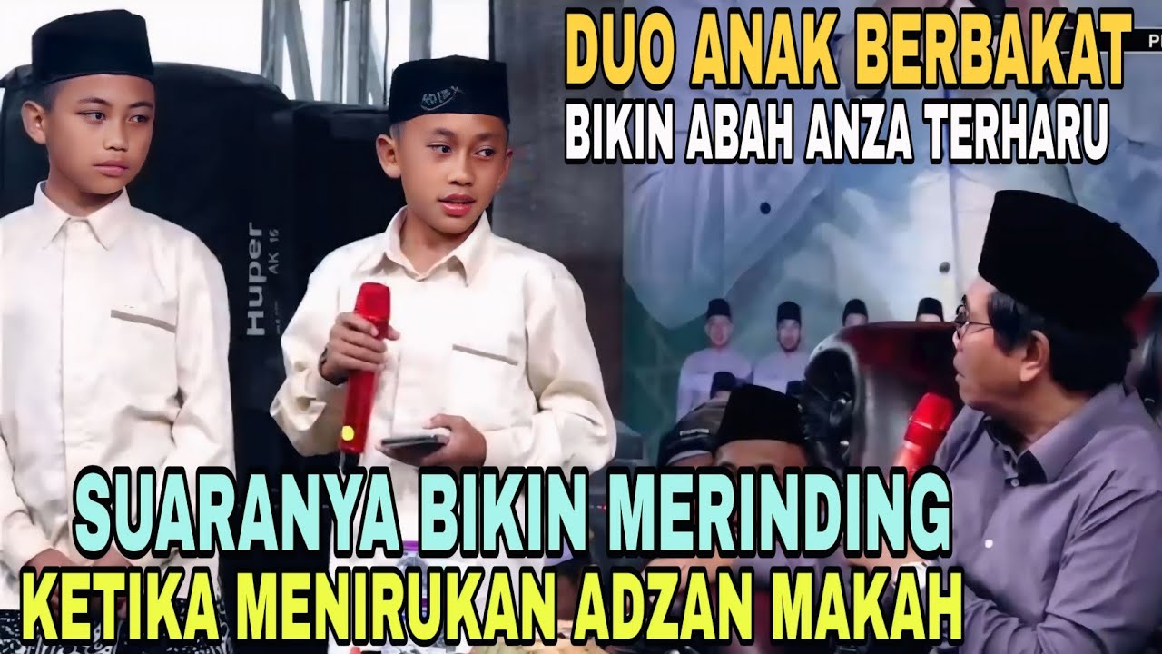 SUARANYA MASYAALLAH..!! ABAH ANZA SAMPAI MERINDING. DUO ANAK BERBAKAT. KH ANWAR ZAHID TERBARU 2025