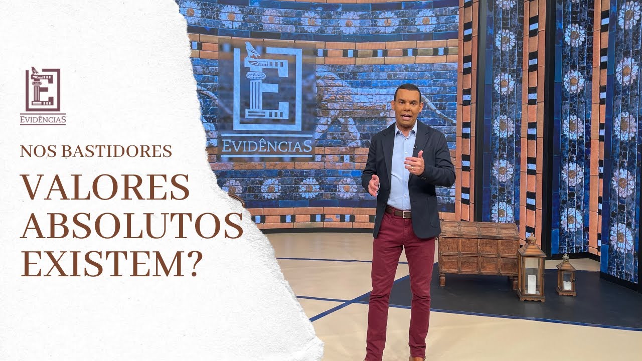 Nos Bastidores: Verdade Absoluta Existe? | Evidências NT