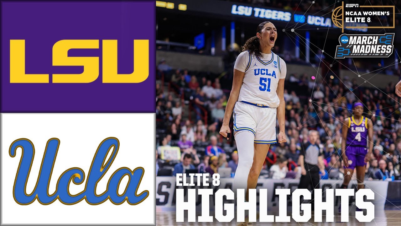 Elite 8: LSU vs. UCLA | Women’s NCAA Tournament | Full Game Highlights
