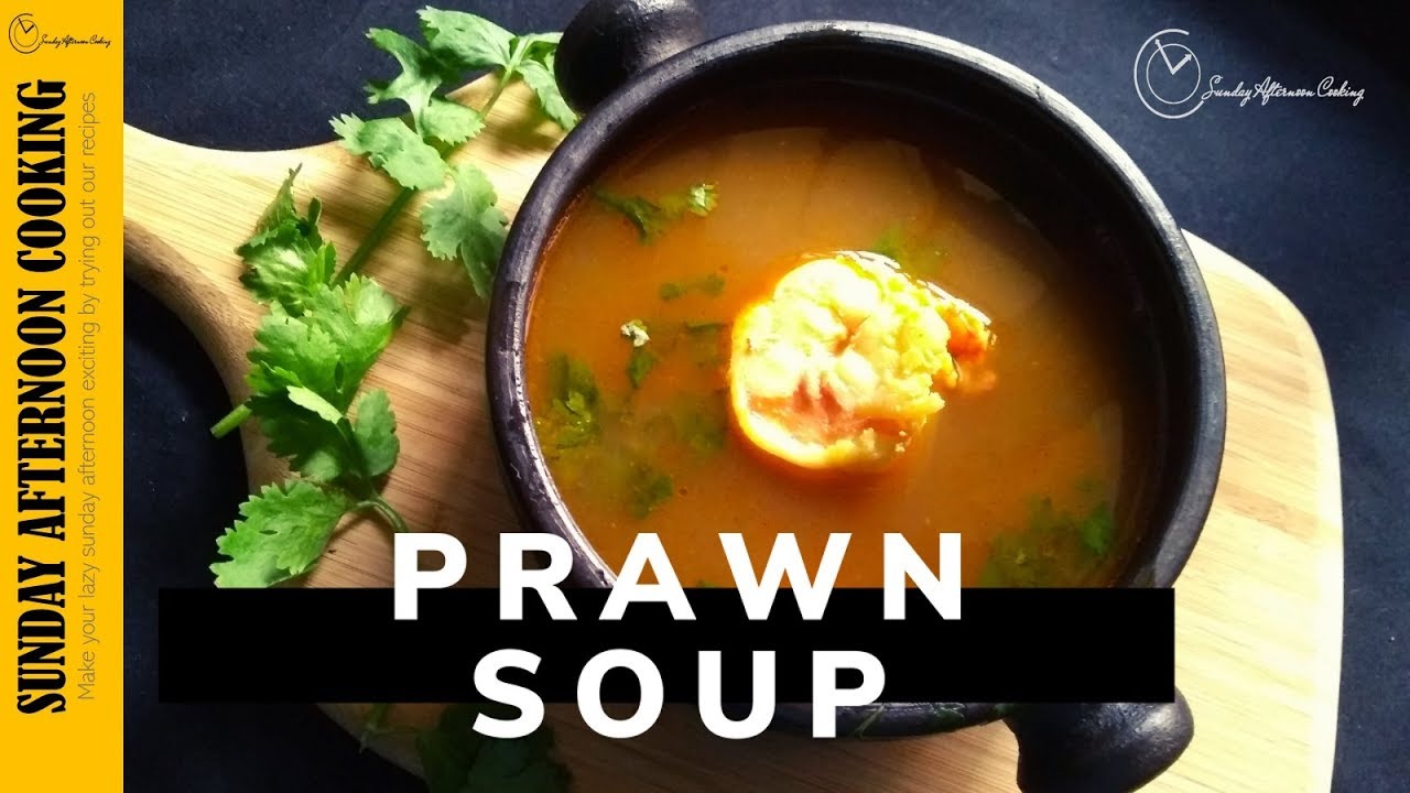 Prawn Soup Recipe | How to prepare Prawn Stock | Sunday Afternoon Cooking
