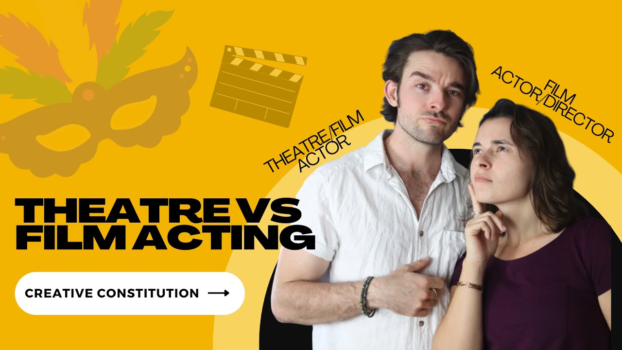 Film Actors Versus Theatre Actors - Who is BETTER?
