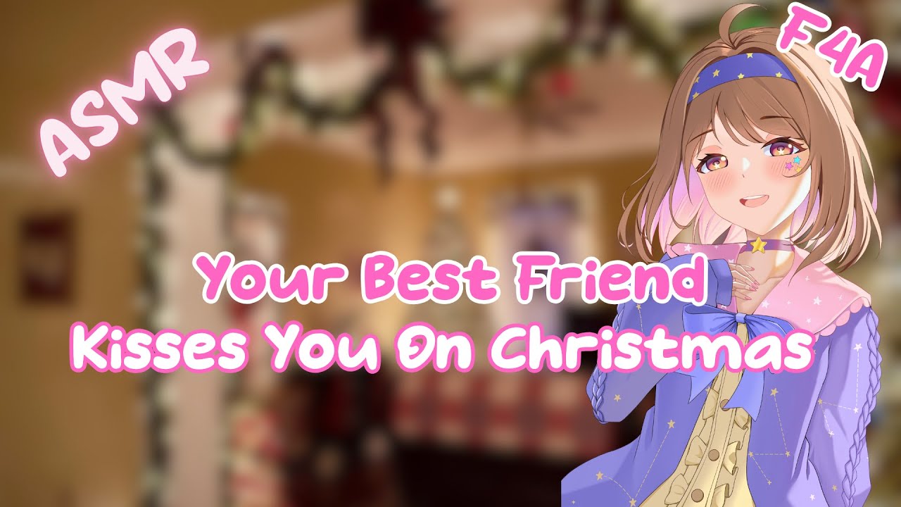 Your Best Friend Kisses You On Christmas [Friends To Lovers] [Holiday Romance] [Taller Speaker]