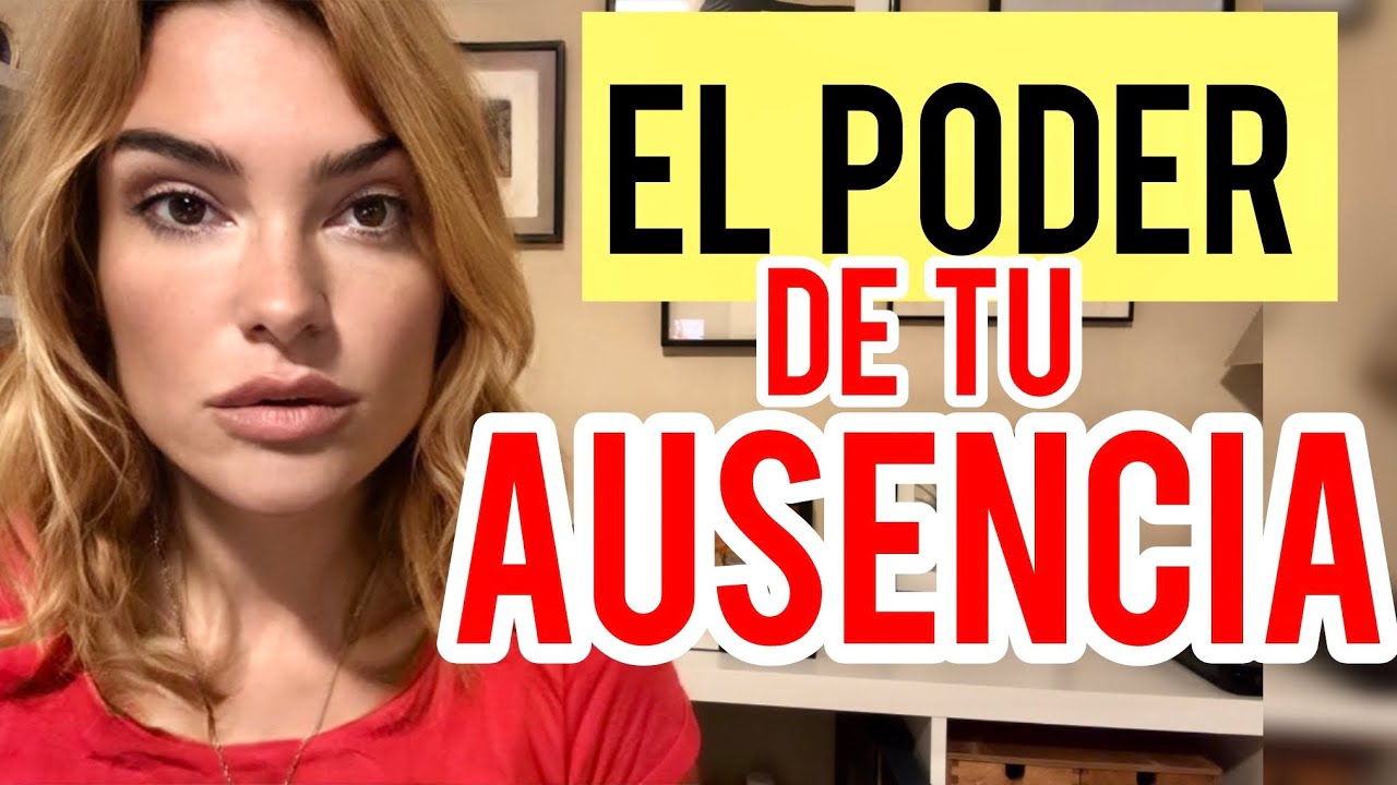 EL PODER DE TU AUSENCIA Y DISTANCIA