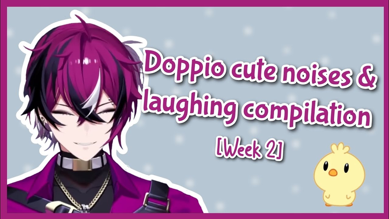 Doppio's cute sounds and laughing compilation ! [Week 2]「Nijisanji EN - Doppio Dropscythe」
