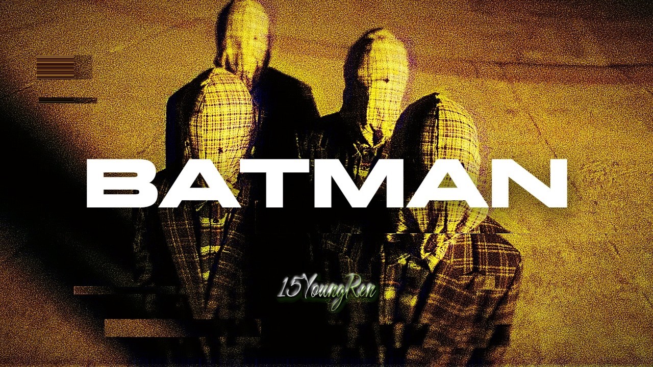 CHIVAS X YOUNG MULTI X CHEATZ TYPE BEAT - BATMAN