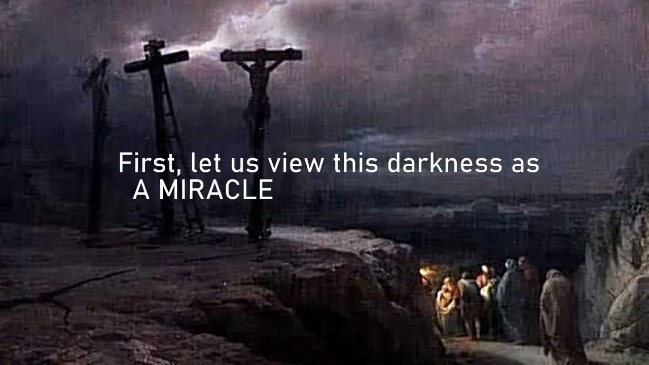 The Three Hours of Darkness  - Charles Spurgeon (1886)