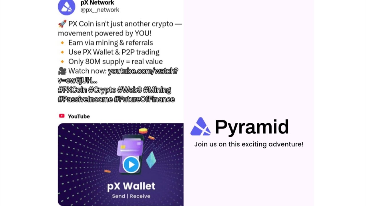 MINE PYRAMIDX (PX) NOW AND CLAIM YOUR SHARE OF 80M  TOTAL COIN SUPPLY. MINING RATE IS HIGH.