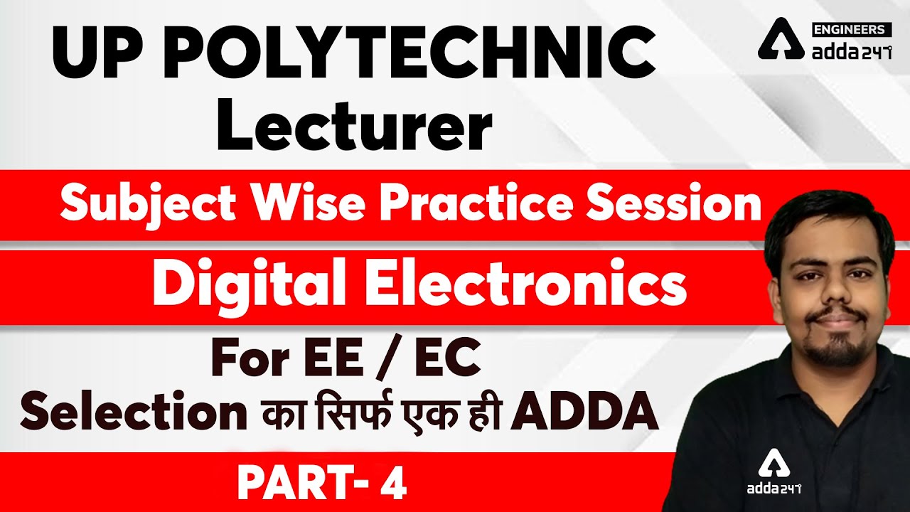 UP POLYTECHNIC Lecturer 2021 | Subject Wise Practice Session | Digital Electronics #6 For EE/EC