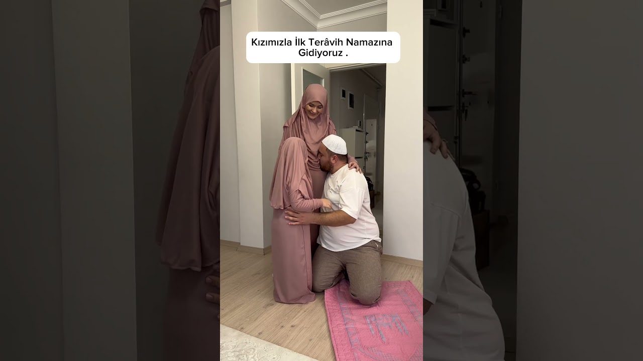 Kızımızla İlk Teravih Namazı