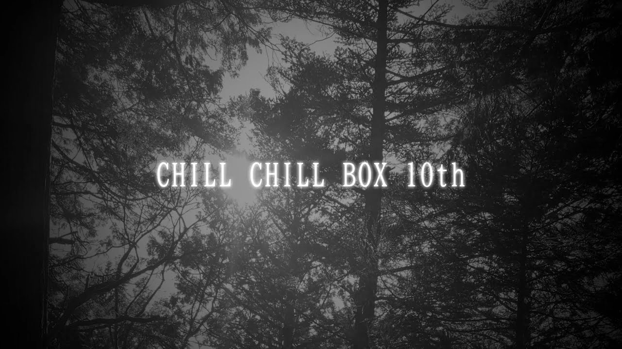 【ちる箱10th】CHILL CHILL BOX 10th BLUE BOX 朗読劇「逢魔時コンフュージョン〜再〜」
