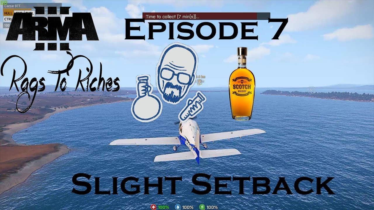 Arma 3 Asylum | Rags To Riches Ep 7 | Slight Setback