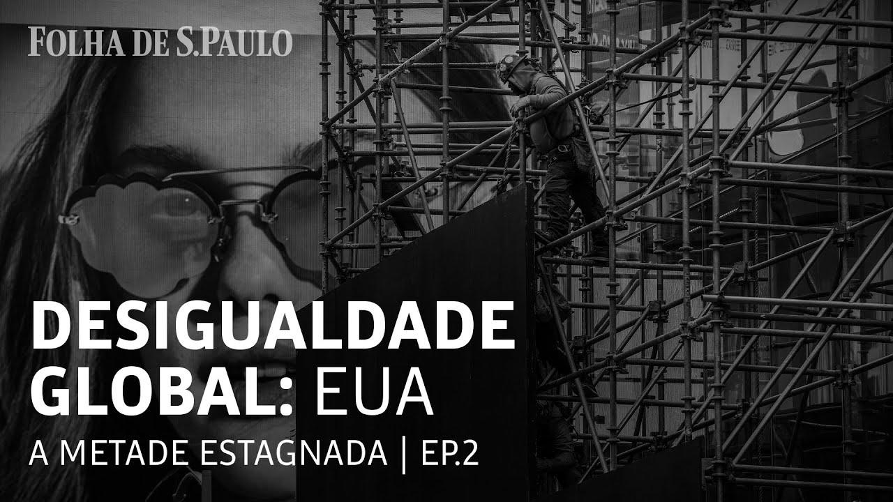 Desigualdade Global - Capítulo 2: Estados Unidos