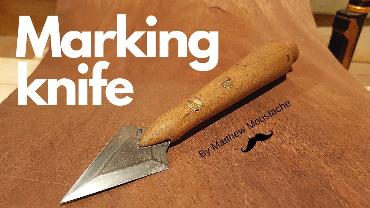Making a simple Marking knife