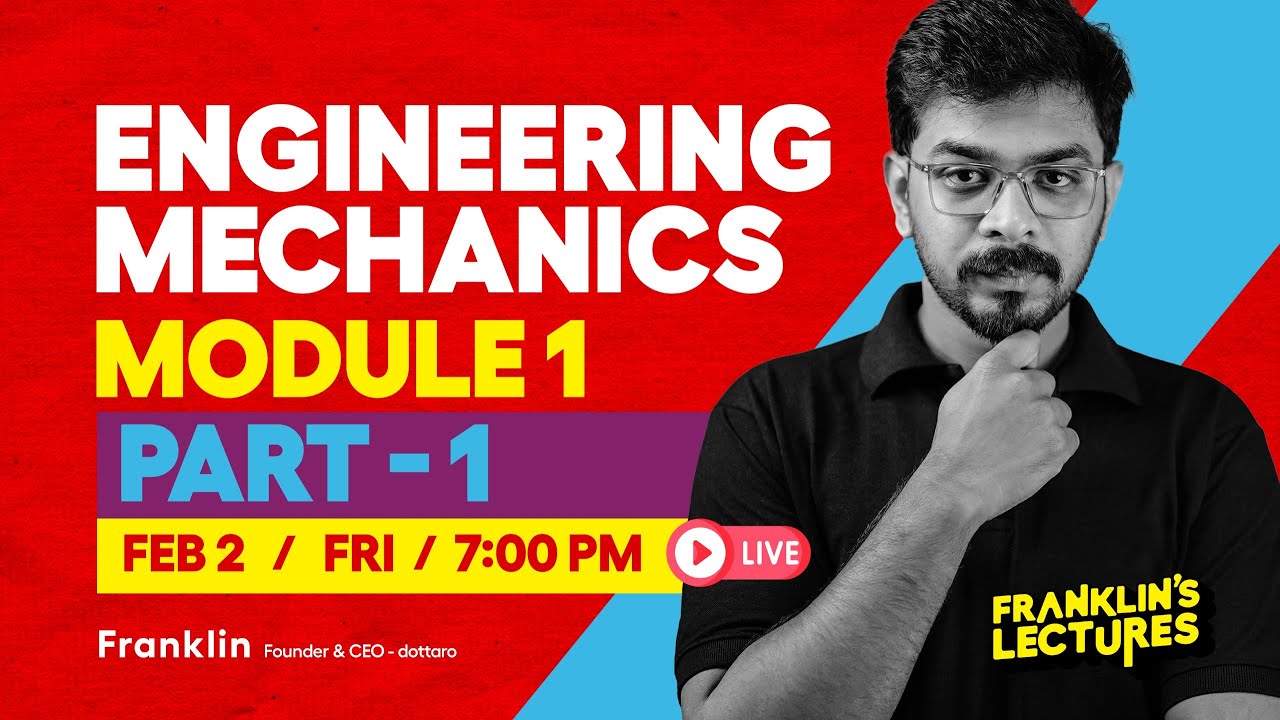 S2 Engineering Mechanics Module 1 | KTU B Tech 2024 Exam | Franklin's lectures | 2019 Scheme