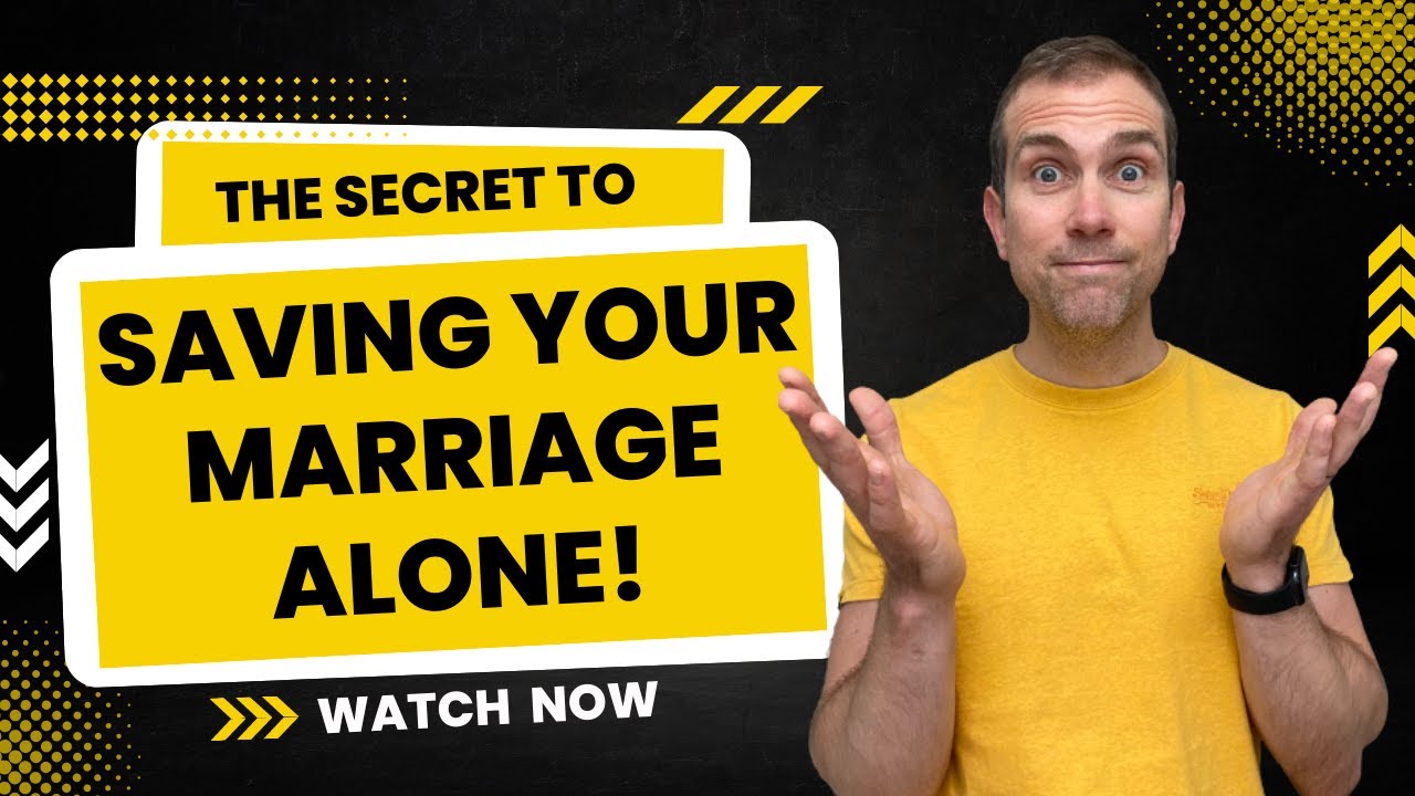 How To Save Your Marriage Alone