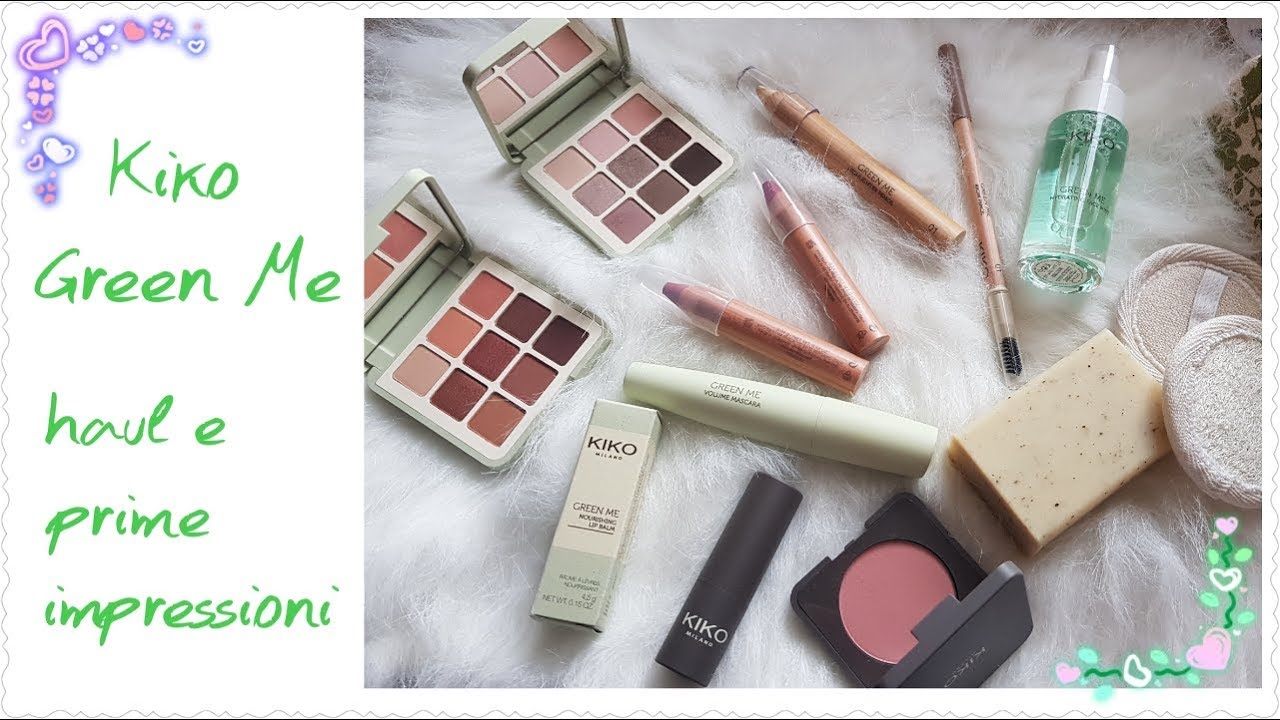 Kiko Collezione Green Me - i miei acquisti e prime impressioni || laeliz80