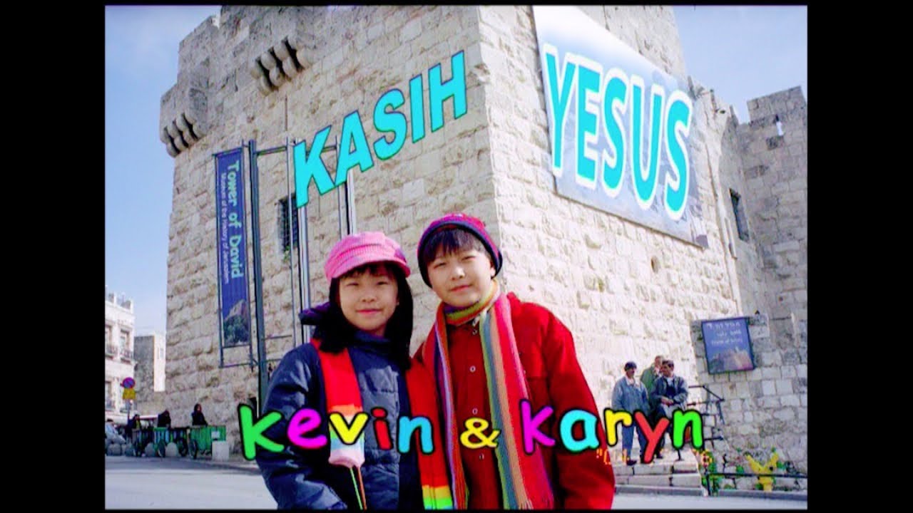 Kasih Yesus - Kevin & Karyn