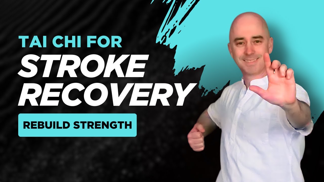 Tai Chi for Stroke Recovery – Reconnect Mind & Body - 17 min Flow