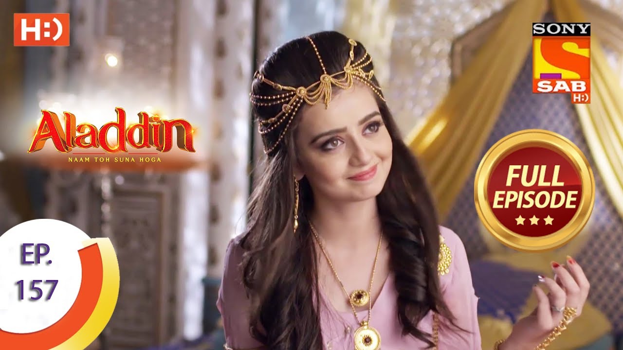 Aladdin - Ep 157 - Full Episode - 22nd March, 2019