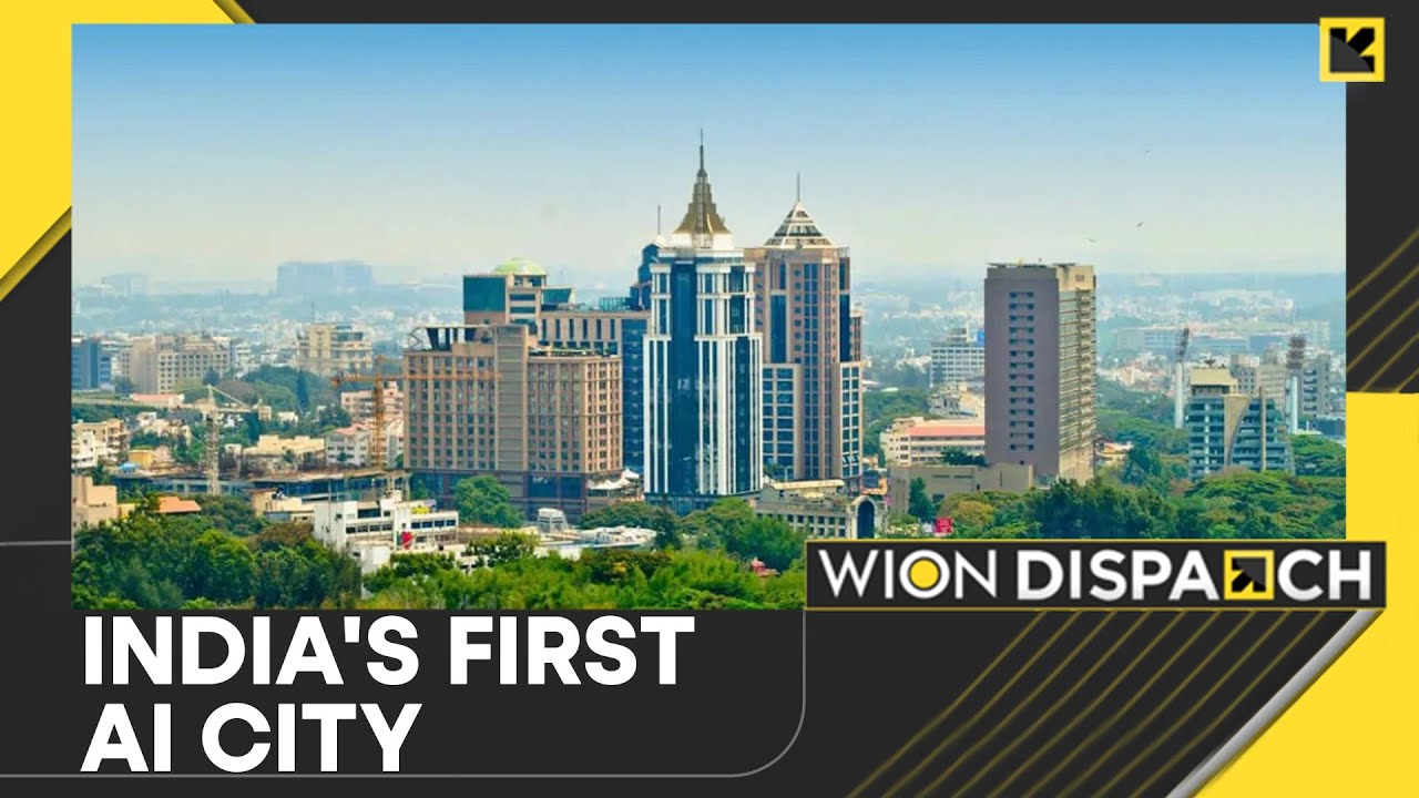 Bengaluru To Get India&rsquo;s First AI City At Bidadi, Karnataka | WION Dispatch