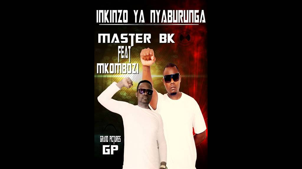 Inkinzo ya nyaburunga by Master bk ft Mkomboz ( Burundi hit promo )
